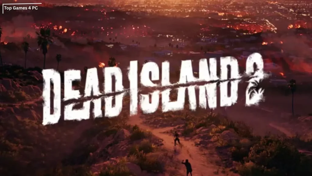 Dead Island 2 PC